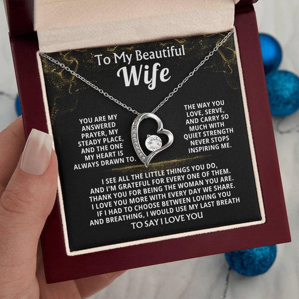 To My Beautiful Wife, You are my answered prayer