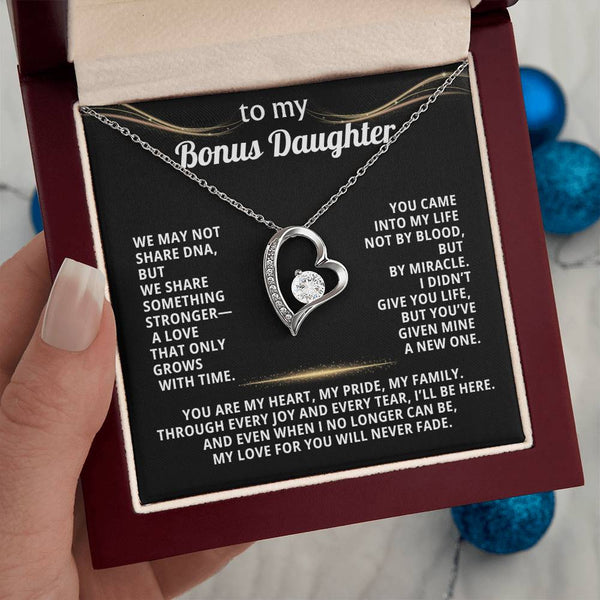 To My Bonus Daughter, We may not share DNA, but we share something stronger