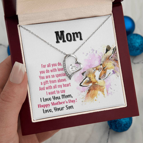 To My Mom - You Are So Special (Only a Few Left) - Forever Love Necklace