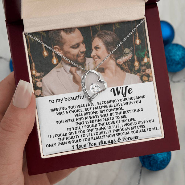 To My Beautiful Wife - In you I found the love of my life - Personalized