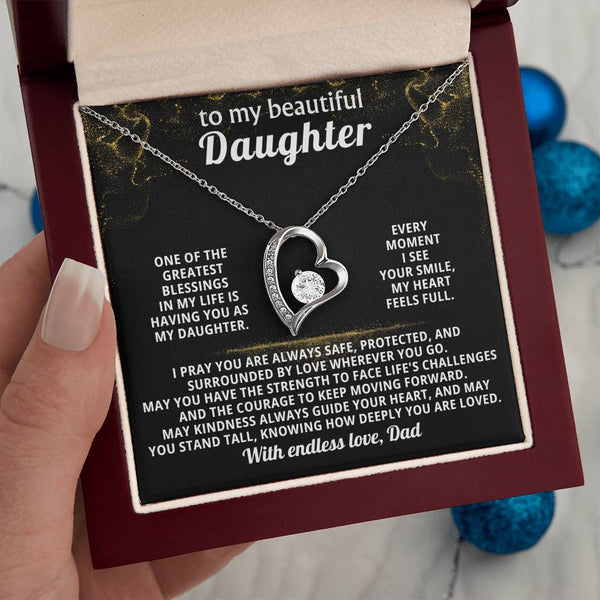TO MY BEAUTIFUL DAUGHTER, One of the greatest blessings in my life is having you as my daughter