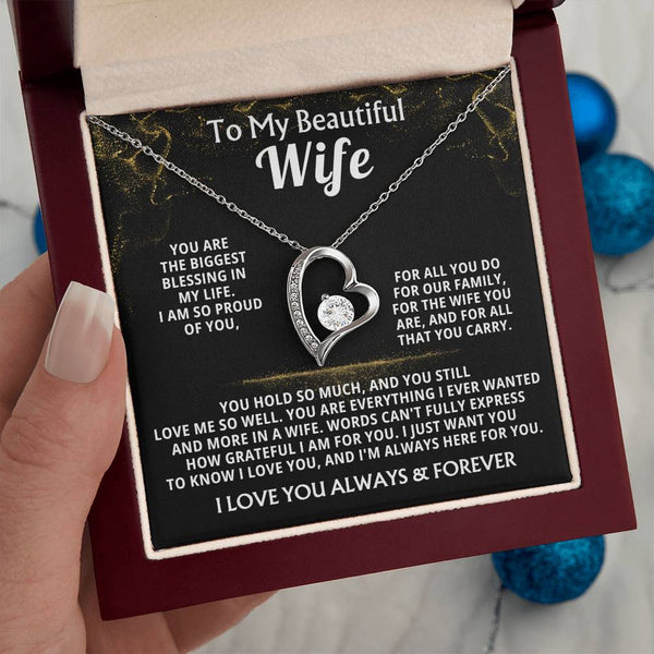 To My Beautiful Wife, You are the biggest blessing in my life