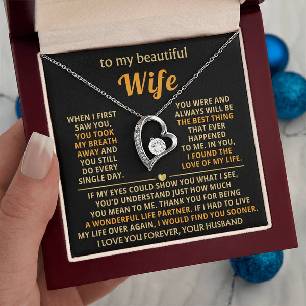 TO MY BEAUTIFUL WIFE - You took my breath away (Only a few left)