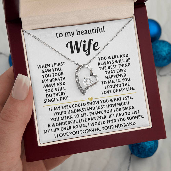 TO MY BEAUTIFUL WIFE - You took my breath away