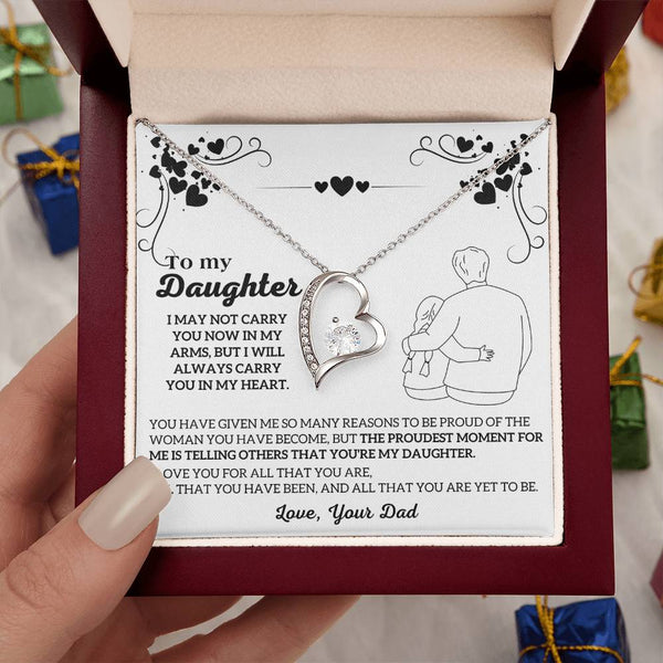 To My Daughter -  I will ALWAYS carry you in my heart  [ Few left only ]