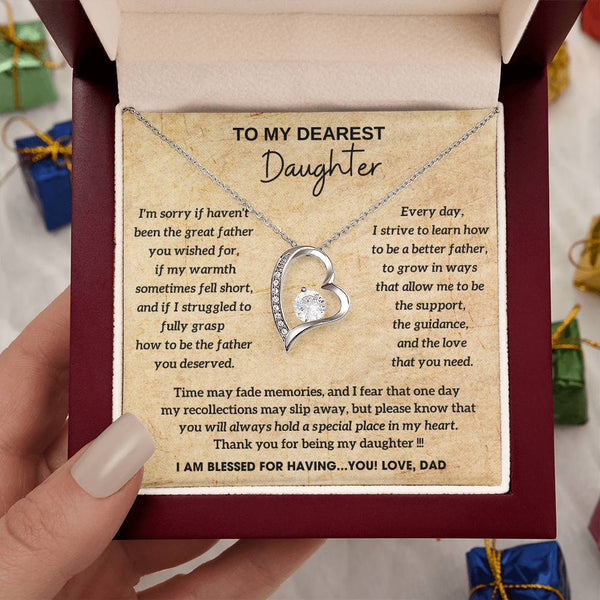 To My Dearest Daughter - You will always hold a special place in my heart, I AM BLESSED FOR HAVING YOU [ Forever Love ]