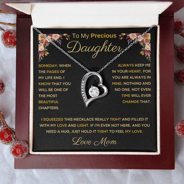 [Only a few left] To My Precious Daughter From Mom - You Will Be One Of The Most Beautiful Chapters - Forever Love