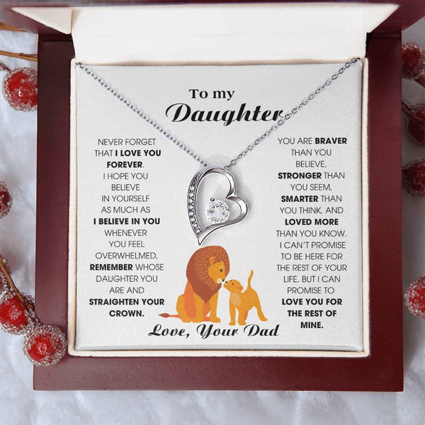 (Almost Sold Out) To My Daughter, Never Forget That I Love You Forever
