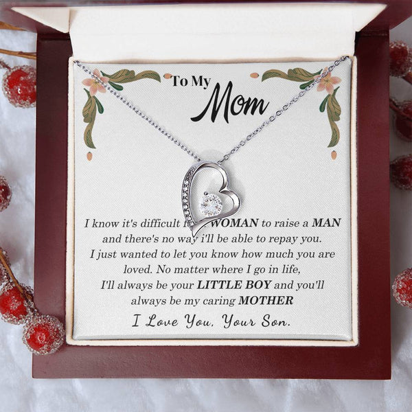 To My Loving Mother - I love you, your son