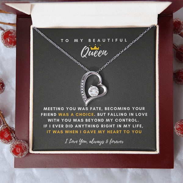 To My Beautiful Queen, Falling In Love With You Was Beyond My Control - (Forever Love Necklace)