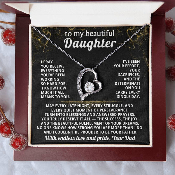 TO MY BEAUTIFUL DAUGHTER, I pray you receive everything you’ve been working so hard for