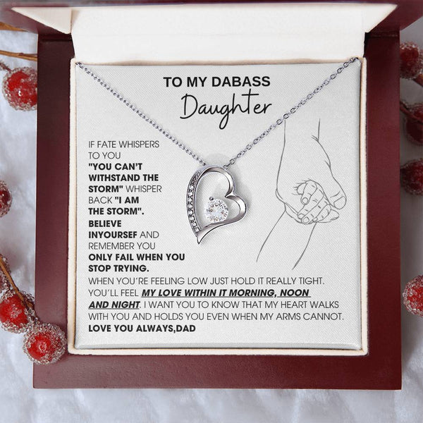 [Few left only] To My Badass Daughter, You'll feel my love within it morning noon and night - Love You Always