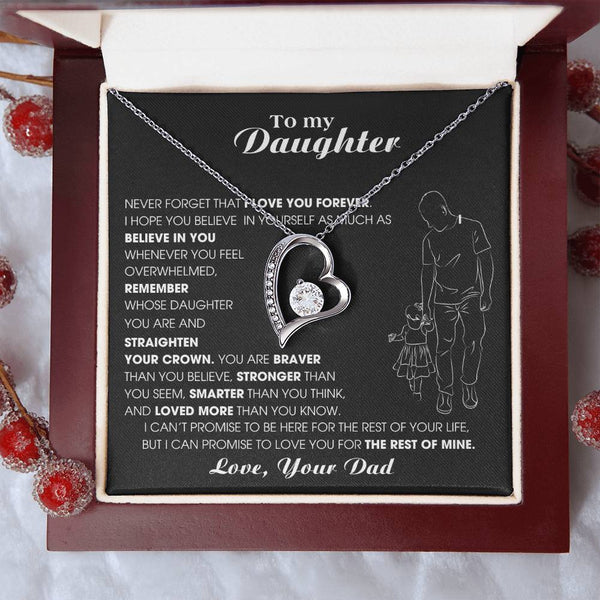 To My Daughter, Never Forget That I Love You Forever [ Almost sold out ]