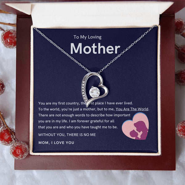 To My Loving Mother - Without You, There Is No Me (Only a Few Left) - Forever Love Necklace