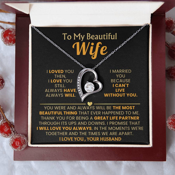 (Almost Gone) TO MY BEAUTIFUL WIFE - I loved you then, I love you still