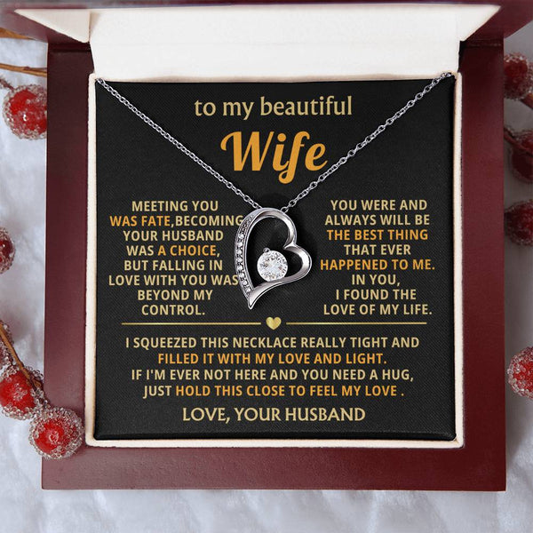 (Almost Gone) To My Beautiful Wife - hold this close to feel my love [ Forever love necklace ]