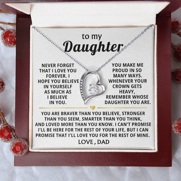 TO MY DAUGHTER - Never forget that I love you forever