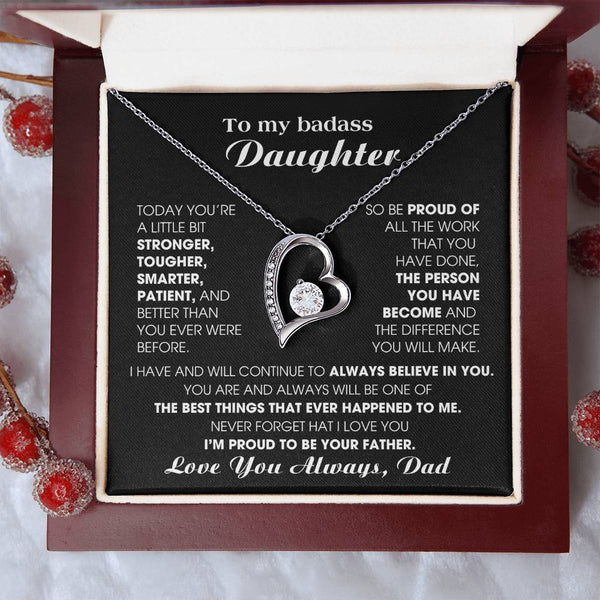 [ Forever Love ] To My Badass Daughter, I'm proud to be your Father