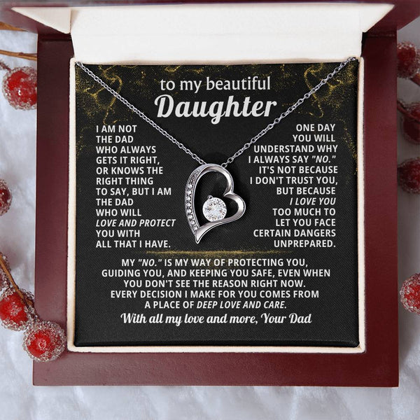 TO MY BEAUTIFUL DAUGHTER, My "No." is my way of protecting you, guiding you, and keeping you safe