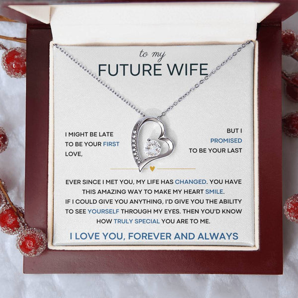 [ Few left only ] To My Future Wife, you have this amazing way to make my heart smile