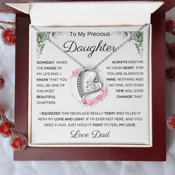 To My Precious Daughter from Dad -  You Will Be One Of The Most Beautiful Chapters - Forever Love