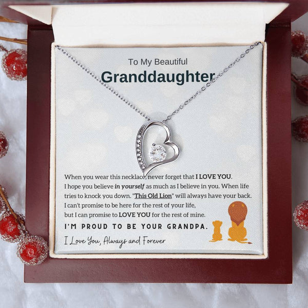 To My Granddaughter - I'm Proud To Be Your Grandpa [Forever Love Necklace]