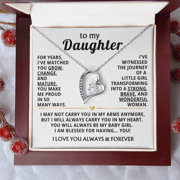 TO MY DAUGHTER - You grow, change, and mature