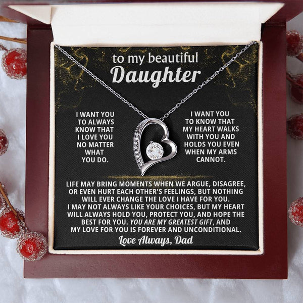 TO MY BEAUTIFUL DAUGHTER,  I want you to know that my heart walks with you