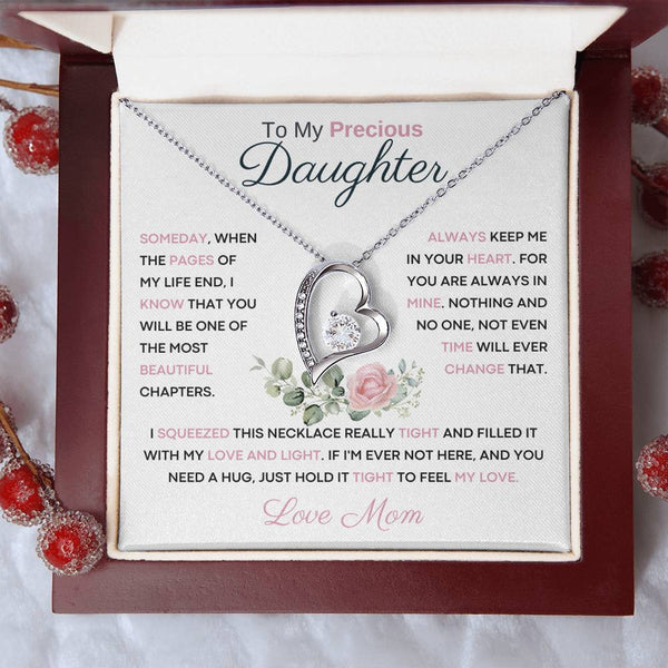 To My Precious Daughter from Mom -  You Will Be One Of The Most Beautiful Chapters