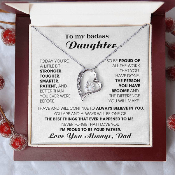 [Few left only] To My Badass Daughter, I'm proud to be your Father