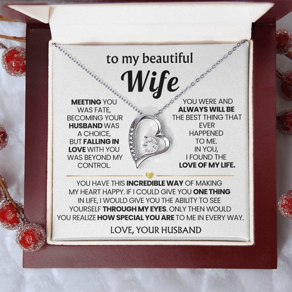 TO MY BEAUTIFUL WIFE - You have this incredible way of making my heart happy
