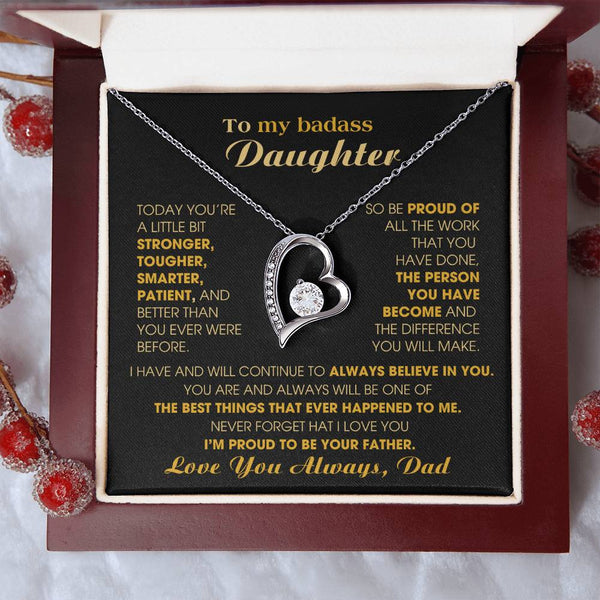 [ Only A Few Left ] To My Badass Daughter, I'm proud to be your Father