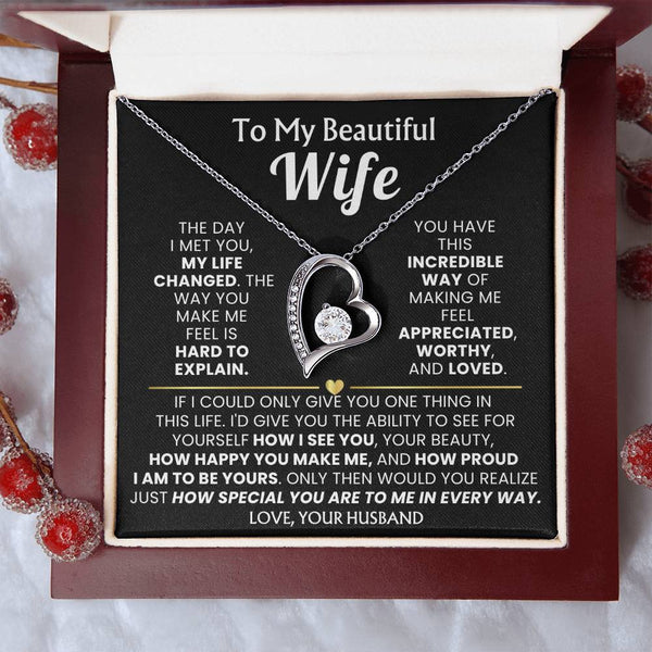 ( Forever Love ) TO MY BEAUTIFUL WIFE - The day I met you, my life changed