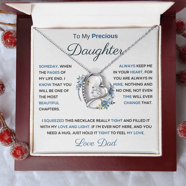 To My Precious  Daughter - You Will Be One Of The Most Beautiful Chapters - From Dad