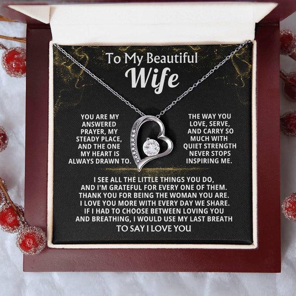To My Beautiful Wife, You are my answered prayer