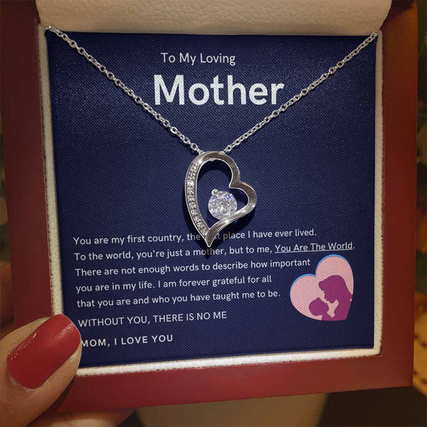 To My Loving Mother - Without You, There Is No Me (Only a Few Left) - Forever Love Necklace