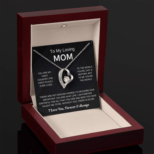 (Forever Love Necklace) - To My Loving Mom, Without You, There Is No Me