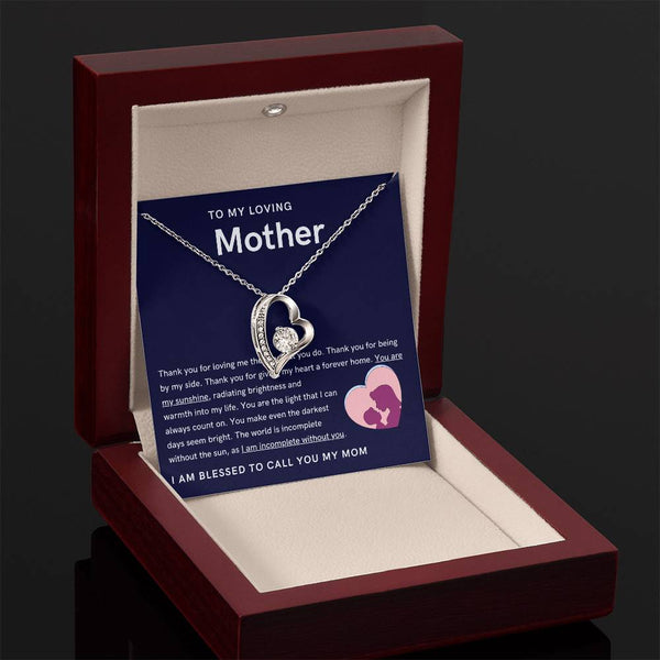 To My Loving Mother - You are my sunshine, radiating brightness into my life (Only a Few Left) - Forever Love Necklace