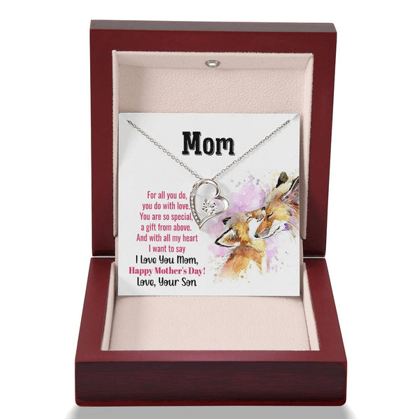 To My Mom - You Are So Special (Only a Few Left) - Forever Love Necklace
