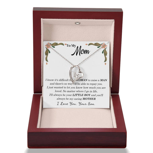To My Loving Mother - I love you, your son