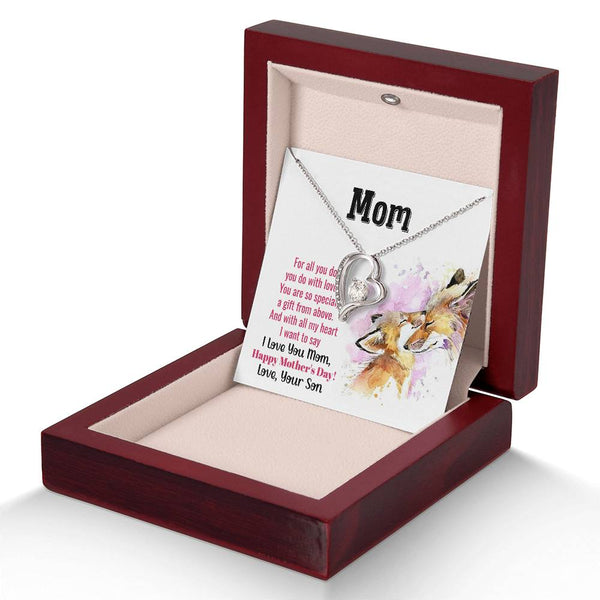 To My Mom - You Are So Special (Only a Few Left) - Forever Love Necklace