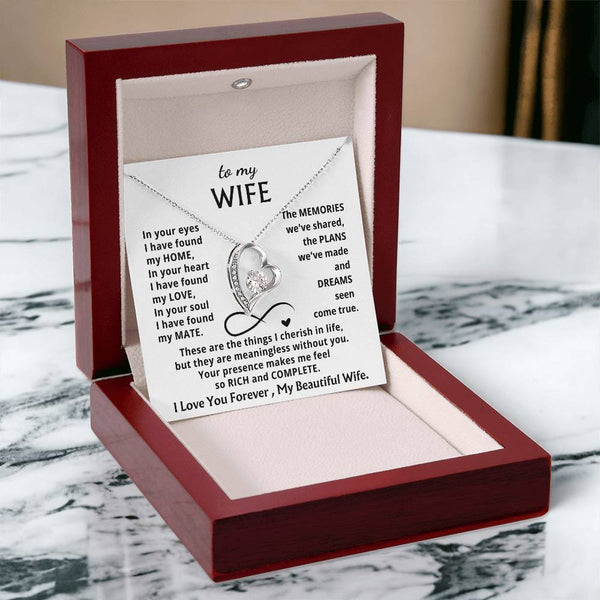 To My Beloved Wife, Your presence makes me feel so rich and complete - Forever Love Necklace