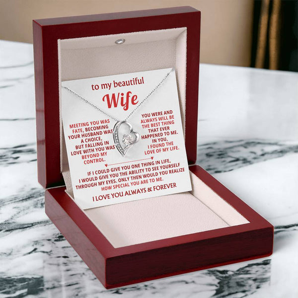 To My Beautiful Wife - I found the love of my life [ Forever love necklace ]