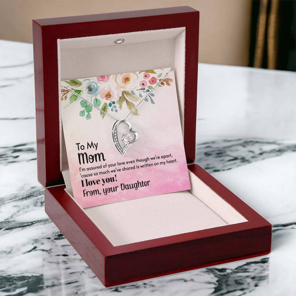 To My Mom - I'm assured of your love  (Only a Few Left) - Forever Love Necklace