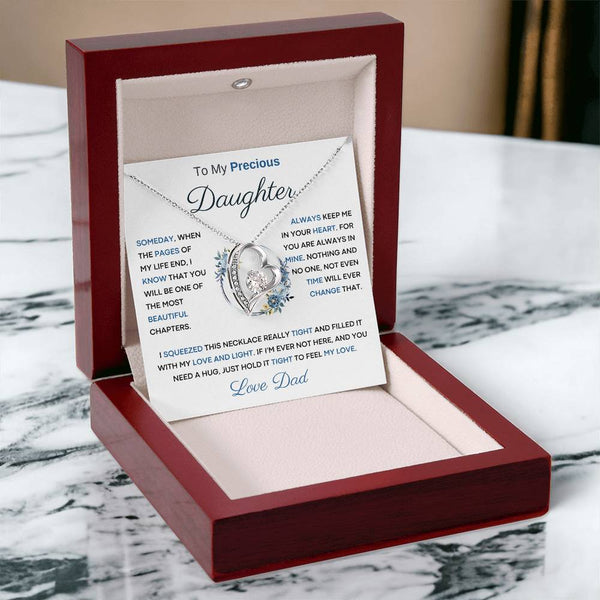 To My Precious  Daughter - You Will Be One Of The Most Beautiful Chapters - From Dad