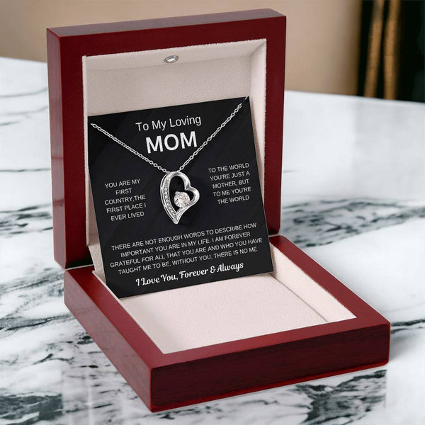 (Forever Love Necklace) - To My Loving Mom, Without You, There Is No Me