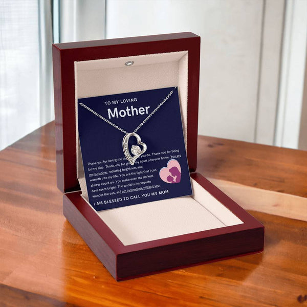 To My Loving Mother - You are my sunshine, radiating brightness into my life (Only a Few Left) - Forever Love Necklace