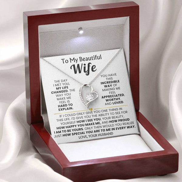 TO MY BEAUTIFUL WIFE - The day I met you, my life changed