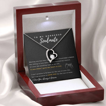 To My Gorgeous Soulmate - I Promise to Love You for the rest of my life - Forever Love Necklace