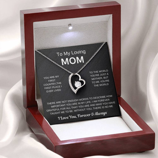 (Forever Love Necklace) - To My Loving Mom, Without You, There Is No Me